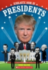 Image for Scholastic Book of Presidents : A Book of U.S. Presidents