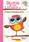Image for Diario de una Lechuza #1: El Festival Florestastico de Eva (Eva&#39;s Treetop Festival)