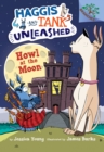 Image for Howl at the Moon: A Branches Book (Haggis and Tank Unleashed #3) : A Branches Book