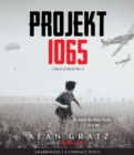 Image for Projekt 1065: A Novel of World War II