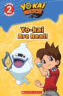 Image for Yo-kai Are Real! (Yo-kai Watch: Reader #1)