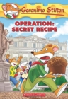 Image for Operation: Secret Recipe (Geronimo Stilton #66)