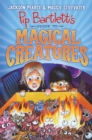 Image for Pip Bartlett&#39;s Guide to Magical Creatures (Pip Bartlett #1)