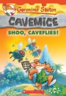 Image for Shoo, Caveflies! (Geronimo Stilton Cavemice #14)