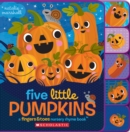 Image for Five Little Pumpkins: A Fingers &amp; Toes Nursery Rhyme Book