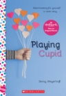 Image for Playing Cupid: A Wish Novel