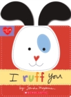 Image for I Ruff You (Made With Love)