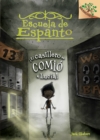 Image for !El casillero se comio a Lucia! (Escuela de Espanto #2) : A Branches Book