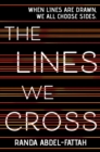 Image for The Lines We Cross