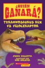 Image for Quien ganara? Tyrannosaurus rex vs. Velociraptor (Who Would Win?: Tyrannosaurus Rex vs. Velociraptor)