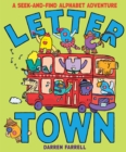 Image for Letter Town: A Seek-and-Find Alphabet Adventure