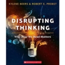 Image for Disrupting Thinking: Why How We Read Matters