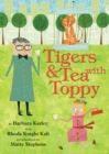 Image for Tigers &amp; Tea With Toppy