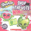 Image for Shop the Vote (Shopkins)