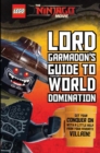 Image for Lord Garmadon&#39;s guide to world domination