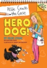 Image for Hero Dog!: A Branches Book (Hilde Cracks the Case #1) (Library Edition)