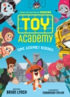 Image for Toy Academy: Some Assembly Required (Toy Academy #1)