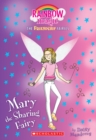 Image for Mary the Sharing Fairy (Friendship Fairies #2) : A Rainbow Magic Book