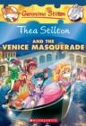 Image for Thea Stilton and the Venice Masquerade (Thea Stilton #26)