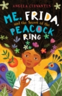 Image for Me, Frida, and the Secret of the Peacock Ring (Scholastic Gold)
