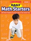 Image for Daily Math Starters: Grade 2 : 180 Math Problems for Every Day of the School Year