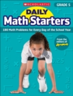 Image for Daily Math Starters: Grade 5 : 180 Math Problems for Every Day of the School Year
