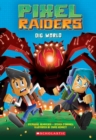 Image for Dig World (Pixel Raiders #1)