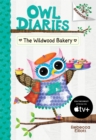 Image for The Wildwood Bakery: A Branches Book (Owl Diaries #7)