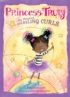Image for Princess Truly in My Magical, Sparkling Curls