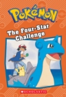 Image for The Four-Star Challenge (Pokemon: Chapter Book)