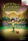 Image for The Hall Monitors Are Fired!: A Branches Book (Eerie Elementary #8) (Library Edition)