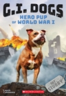 Image for G.I. Dogs: Sergeant Stubby, Hero Pup of World War I (G.I. Dogs #2)