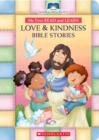 Image for My First Read and Learn Love &amp; Kindness Bible Stories