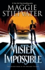 Image for Mister Impossible (The Dreamer Trilogy #2)