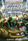 Image for The Dragon&#39;s Eye (Spirit Animals: Fall of the Beasts, Book 8)