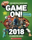 Image for Game on! 2018  : your guide to all the best games