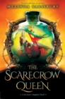 Image for The Scarecrow Queen : A Sin Eater&#39;s Daughter Novel