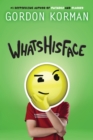 Image for Whatshisface