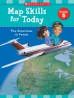 Image for Map Skills for Today: Grade 5 : The Americas in Focus