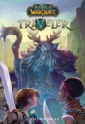 Image for Traveler (World of Warcraft: Traveler, Book 1)