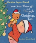 Image for I Love You Through and Through at Christmas, Too!