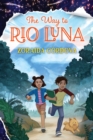 Image for The Way to Rio Luna
