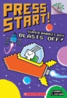 Image for Super Rabbit Boy Blasts Off!: A Branches Book (Press Start! #5)