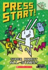 Image for Super Rabbit All-Stars!: A Branches Book (Press Start! #8)