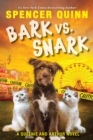 Image for Bark vs. Snark : (A Queenie and Arthur Novel)