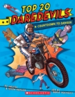 Image for Top 20 Daredevils: Countdown to Danger