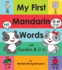 Image for My First Mandarin Words with Gordon &amp; Li Li