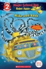 Image for Hide and Seek (The Magic School Bus Rides Again: Scholastic Reader, Level 2)
