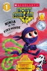 Image for Ninja at the Firehouse (Moby Shinobi: Scholastic Reader, Level 1)