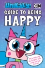 Image for Unikitty&#39;s guide to being happy